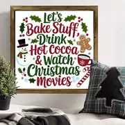 8x8" Rustic Christmas Baking Wood Sign - 'Let's Bake, Drink Cocoa & Watch Movies' Farmhouse Wall Art For Kitchen/Home_voghion.com