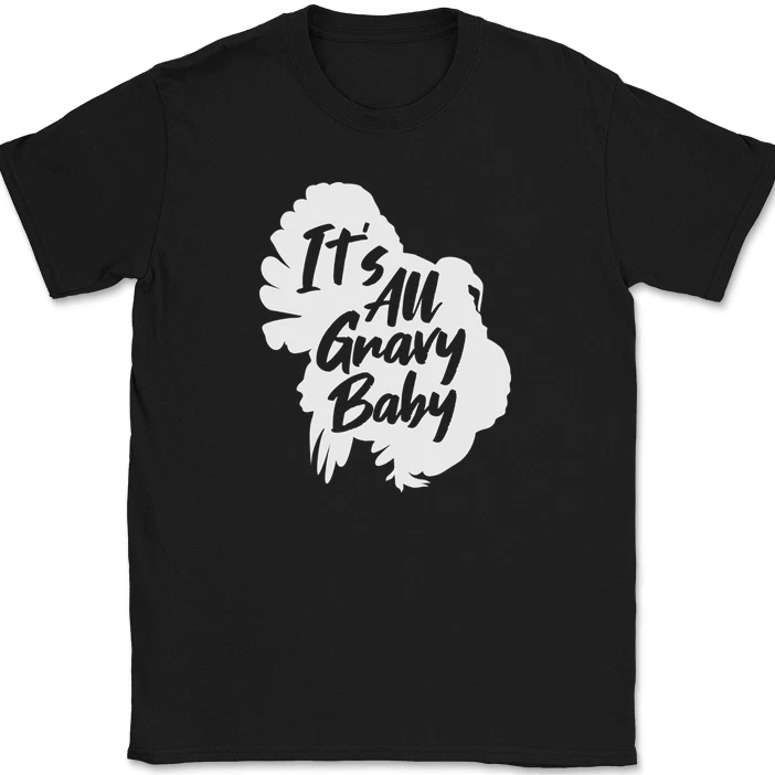 Grappig thanksgiving t-shirt its all gravy voor dames en heren_voghion.com