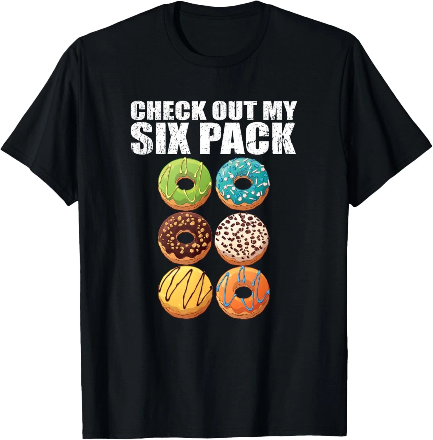 Funny Men's Gym T-shirt With Check Out My Six Pack Donut Design_voghion.com