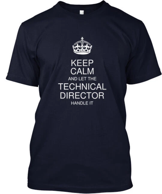 Keep Calm Technical Director T-shirt For Men And Women, Comfortable Cotton Top_voghion.com